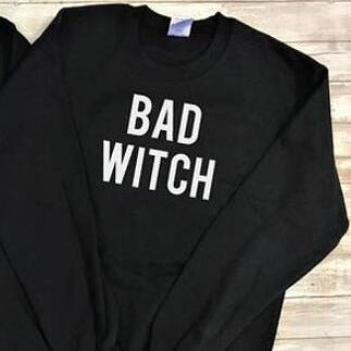 Sweatshirt Bad Witch