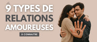 9 Types de relations amoureuses