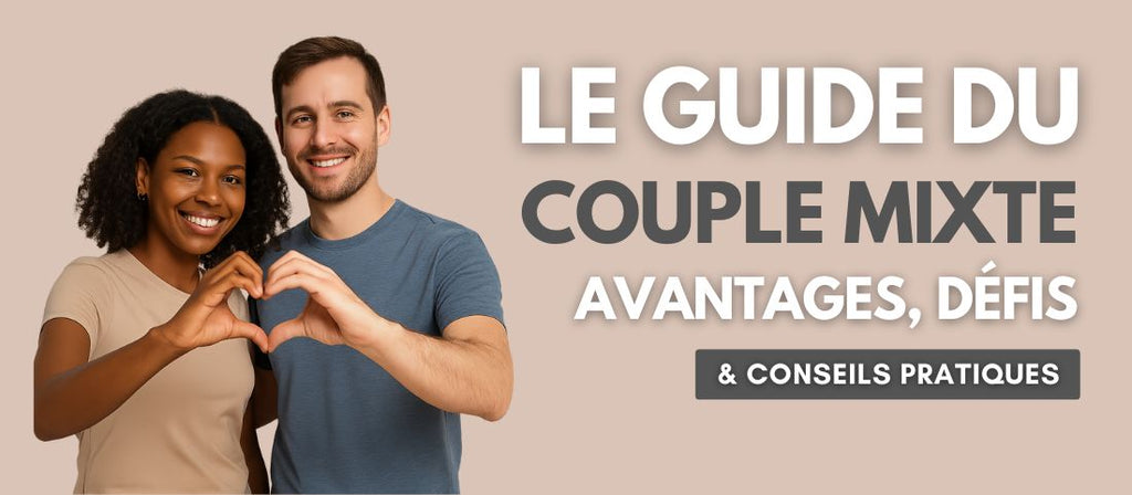 Guide du couple mixte : avantages, défis et conseils pratiques