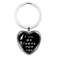 Porte-Clé Friends I'll be There