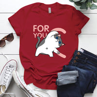 T-Shirt For You Forever