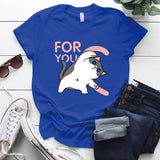 T-Shirt For You Forever