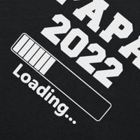 Tee Shirt Papa Loading 2022